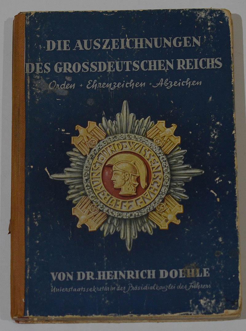 ORIGINAL 1943 EDITION OF HEINRICH DOEHLE THIRD REICH AWARDS BOOK.