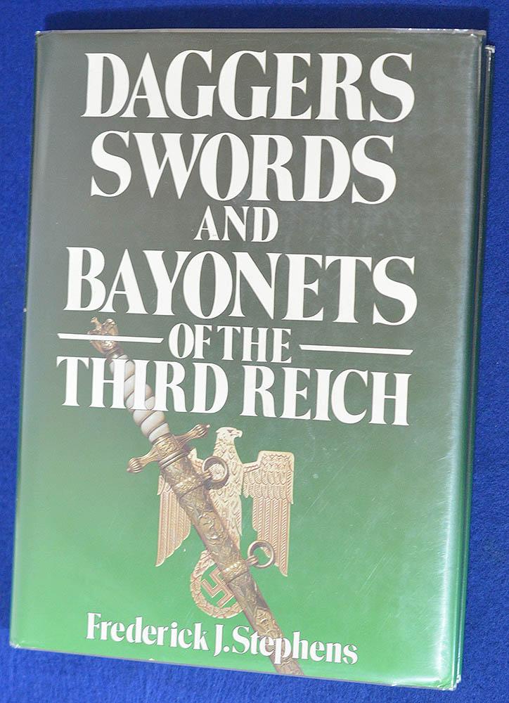 REFERENCE BOOK, DAGGERS SWORDS AND BAYONETS OF THE THIRD REICH.