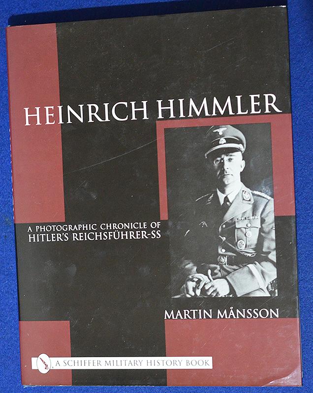 REFERENCE BOOK, HEINRICH HIMMLER BY MARTIN MANSON.